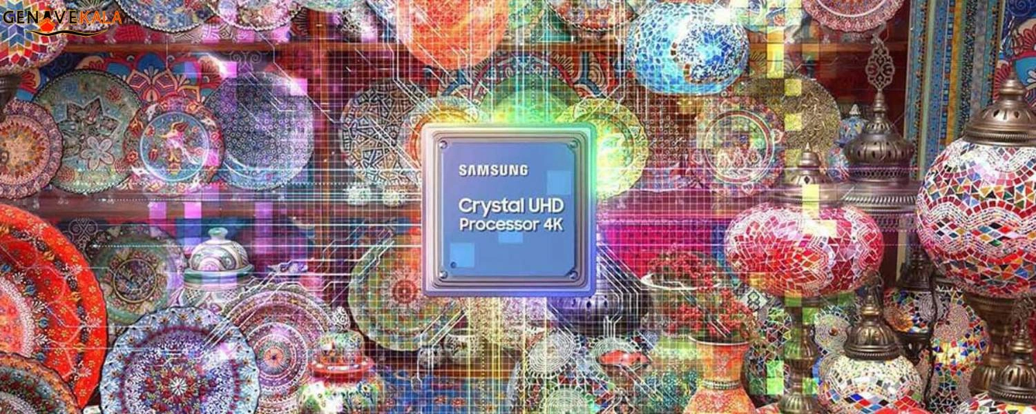 پردازشگر تصویر  Crystal Processor 4K تلویزیون سامسونگ DU7000